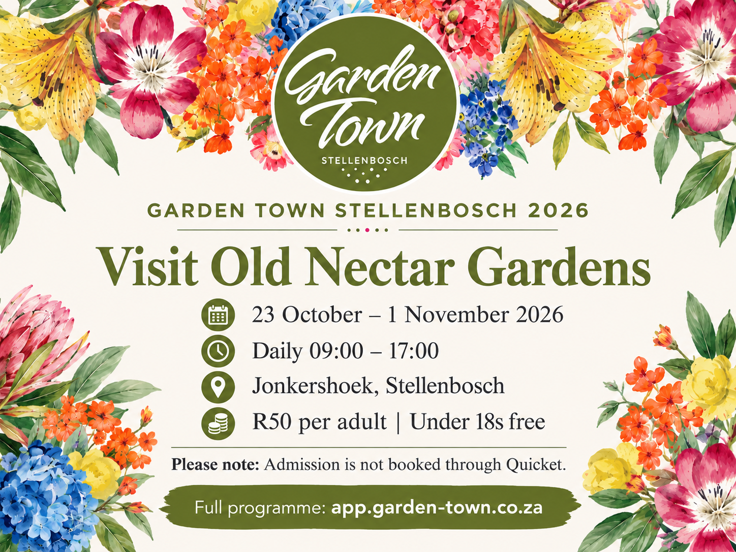 Garden Town Stellenbosch: Visit Old Nectar Gardens, 23 October to 1 November 2026, daily 09:00 to 17:00. R50 per adult; under 18s free. Admission is not booked through Quicket. View the full programme.